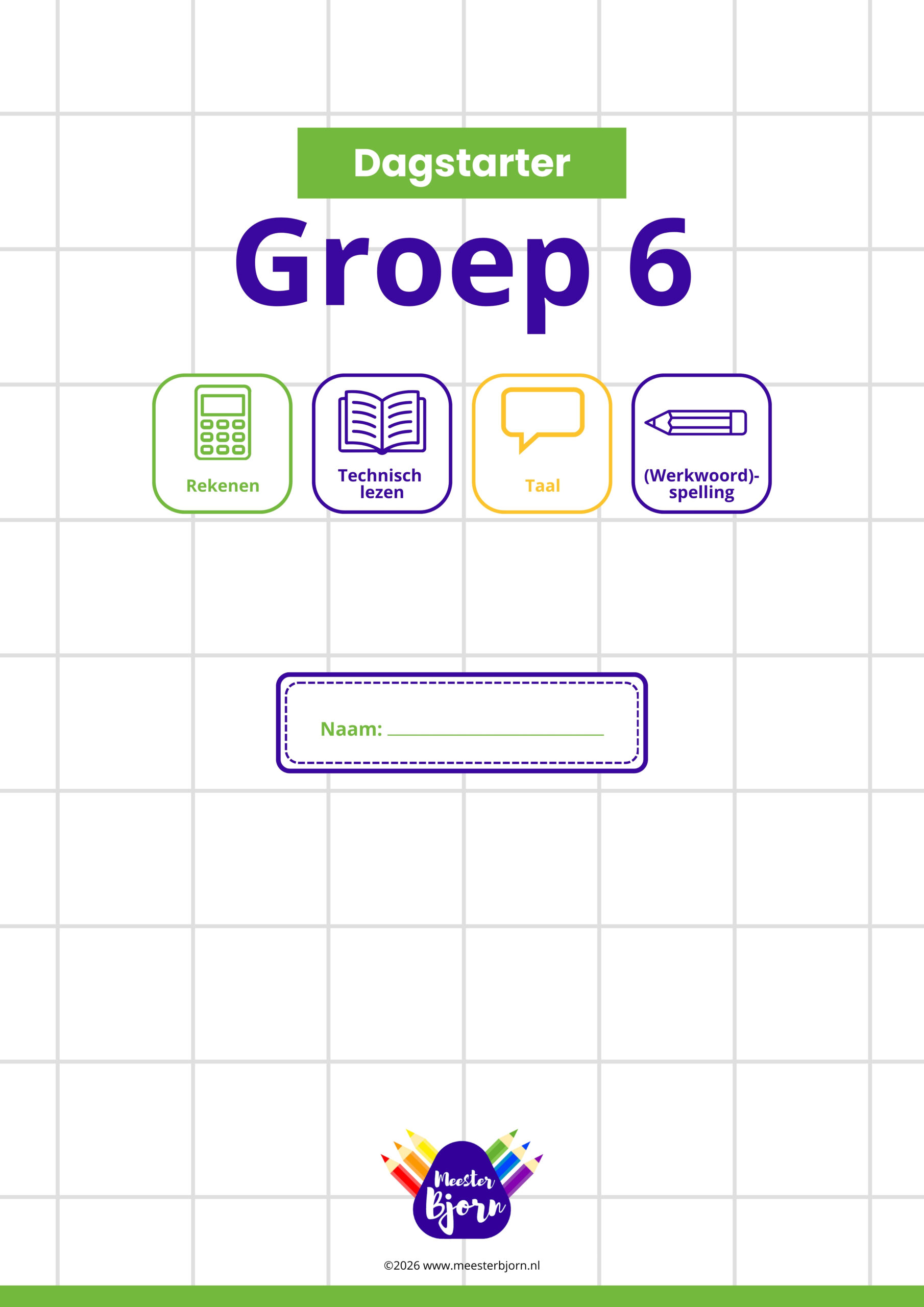 Dagstarter groep 6
